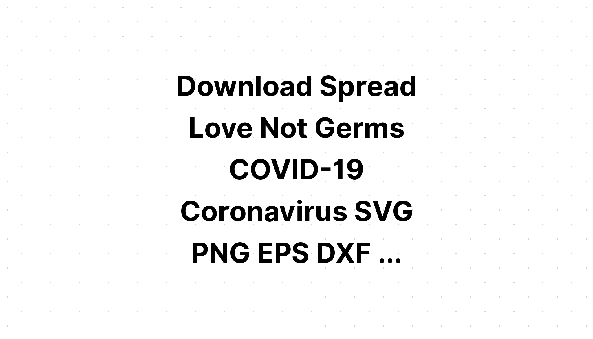 Download Love Svg Not Downloading Svg - Layered SVG Cut File